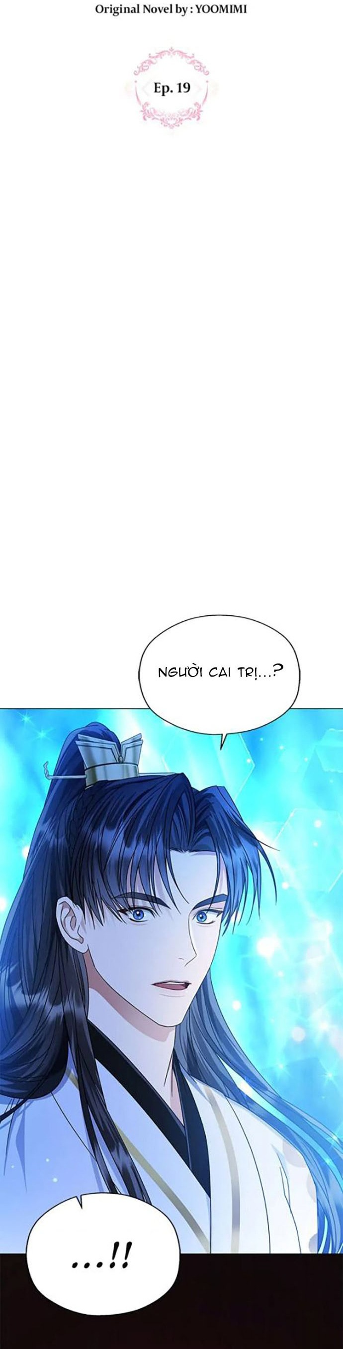 Khi Hắc Nguyệt Trỗi Dậy: Chapter 19