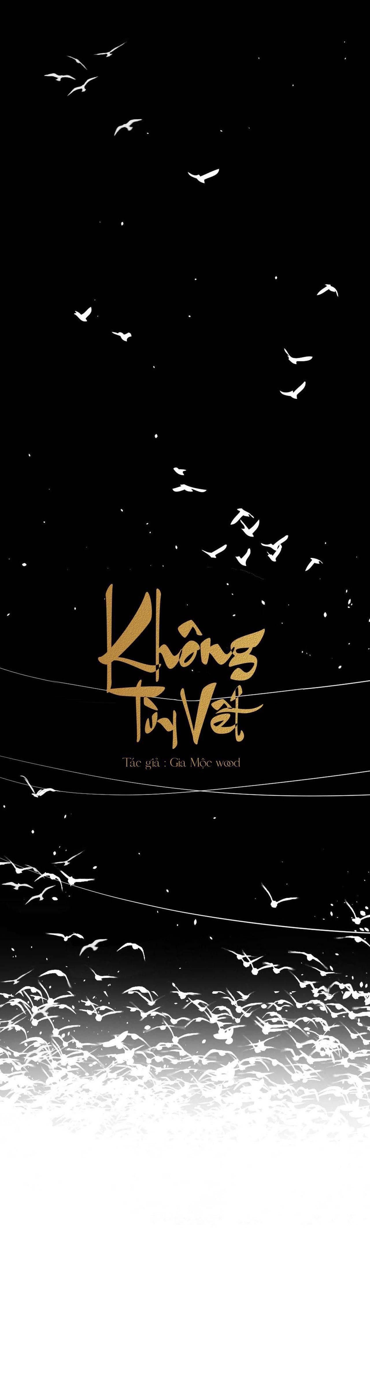 Không Tỳ Vết: Chapter 1