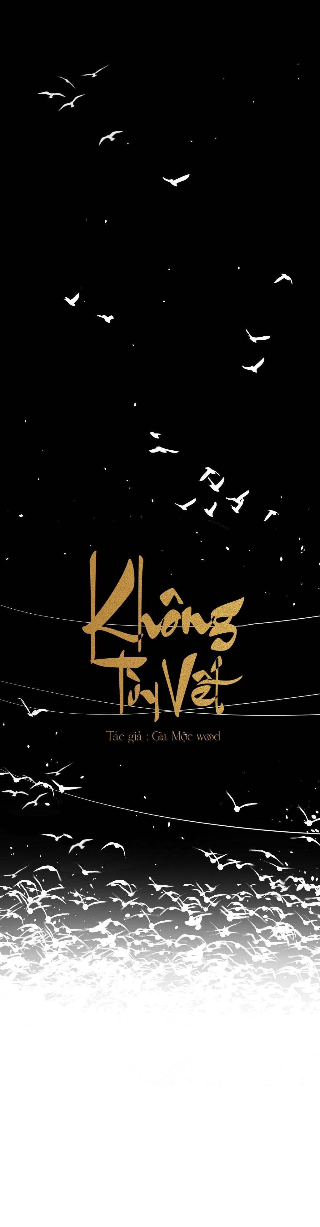 Không Tỳ Vết: Chapter 3