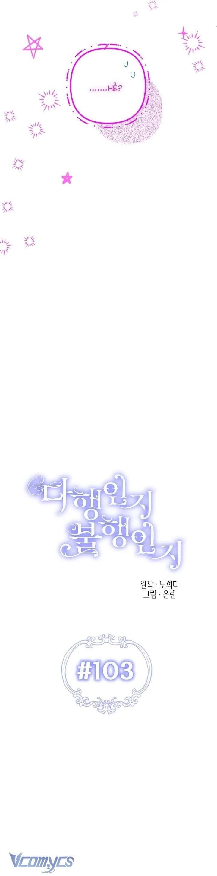 May Mắn Hay Bất Hạnh: Chapter 103
