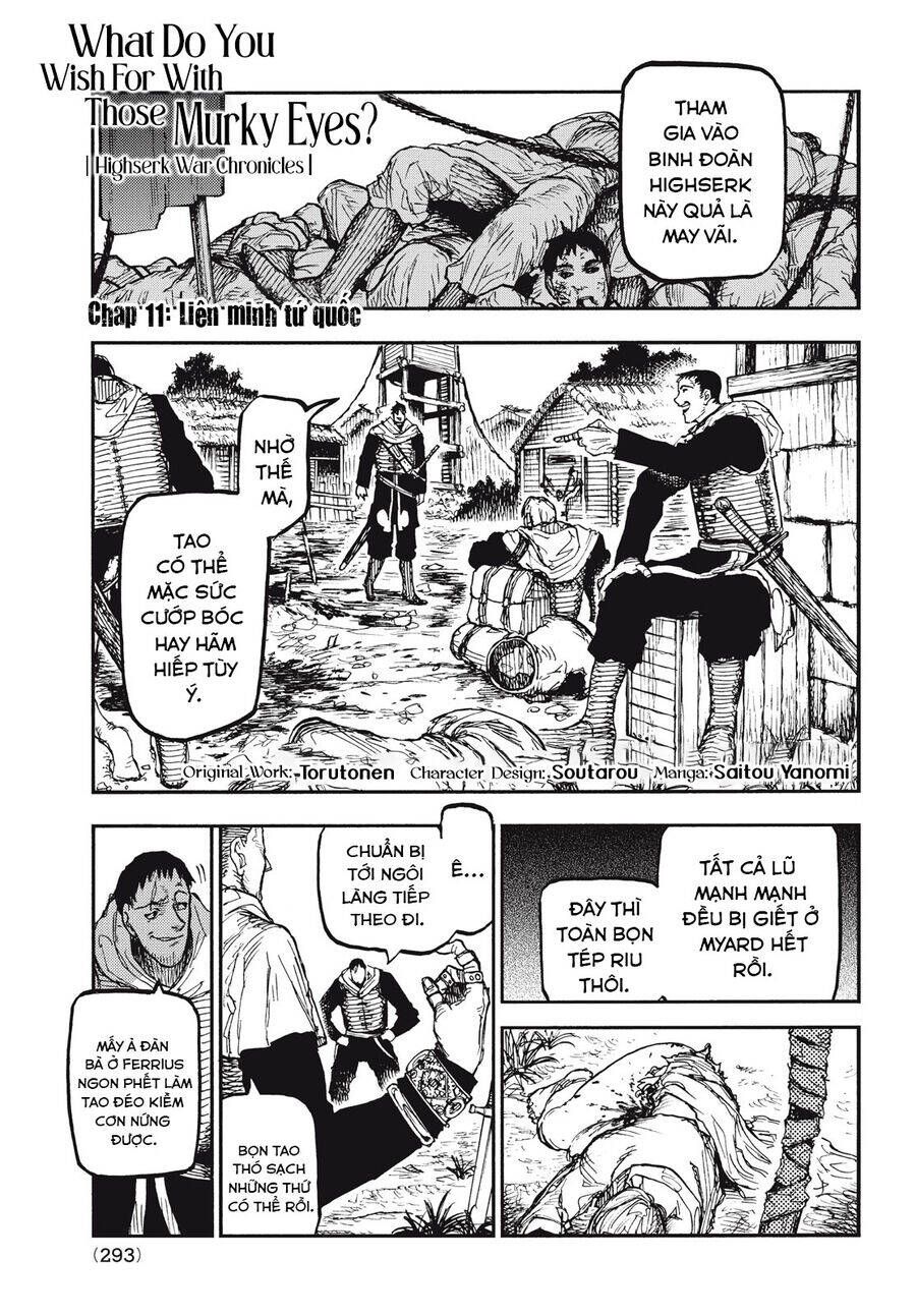 Mày Mong Ước Gì Ở Đôi Mắt Đục Ngầu Ấy: Chapter 11