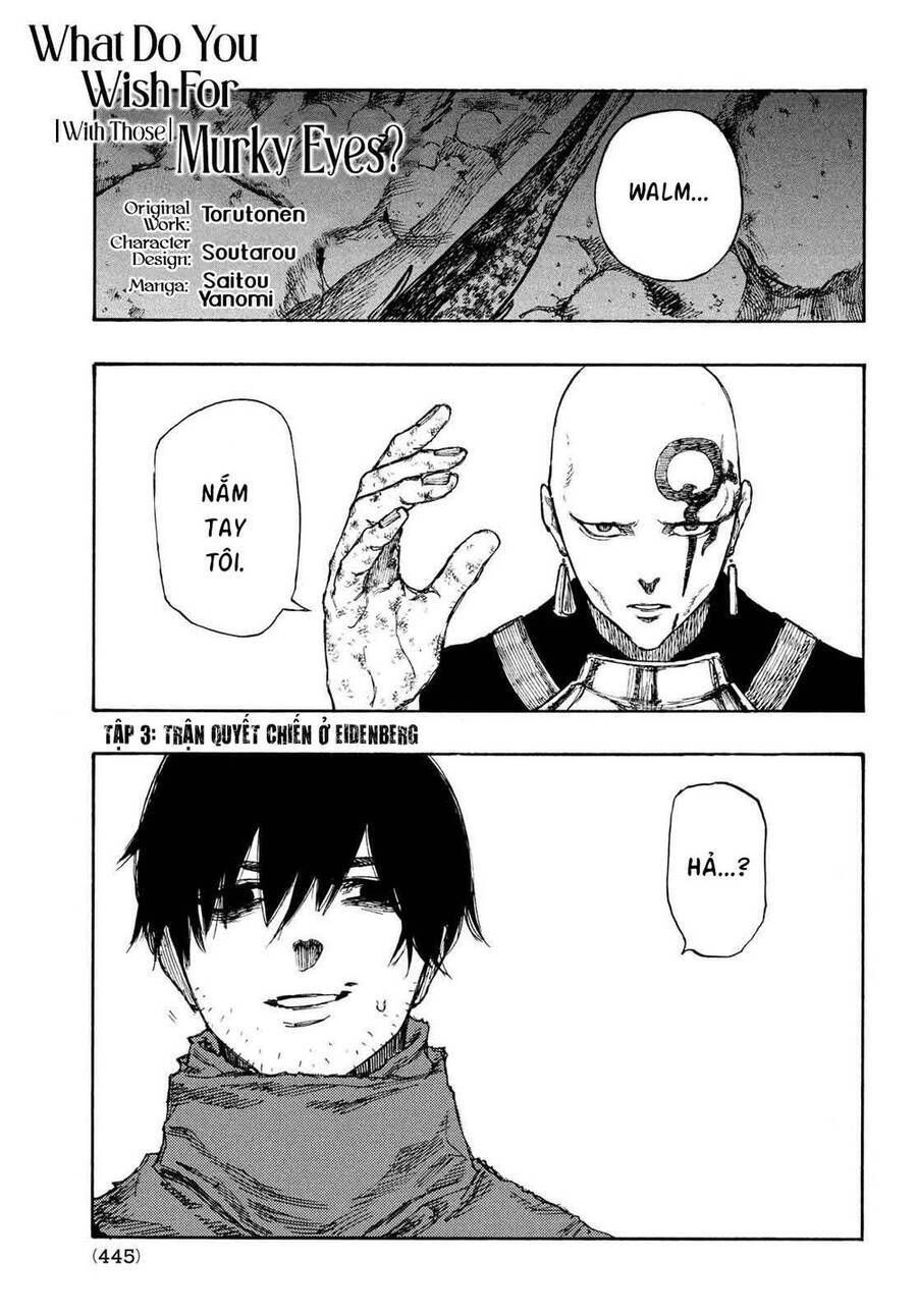 Mày Mong Ước Gì Ở Đôi Mắt Đục Ngầu Ấy: Chapter 3