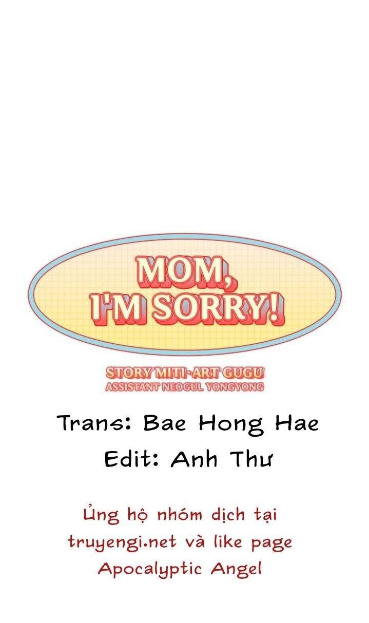 Mẹ Ơi, Con Xin Lỗi!: Chapter 12.3