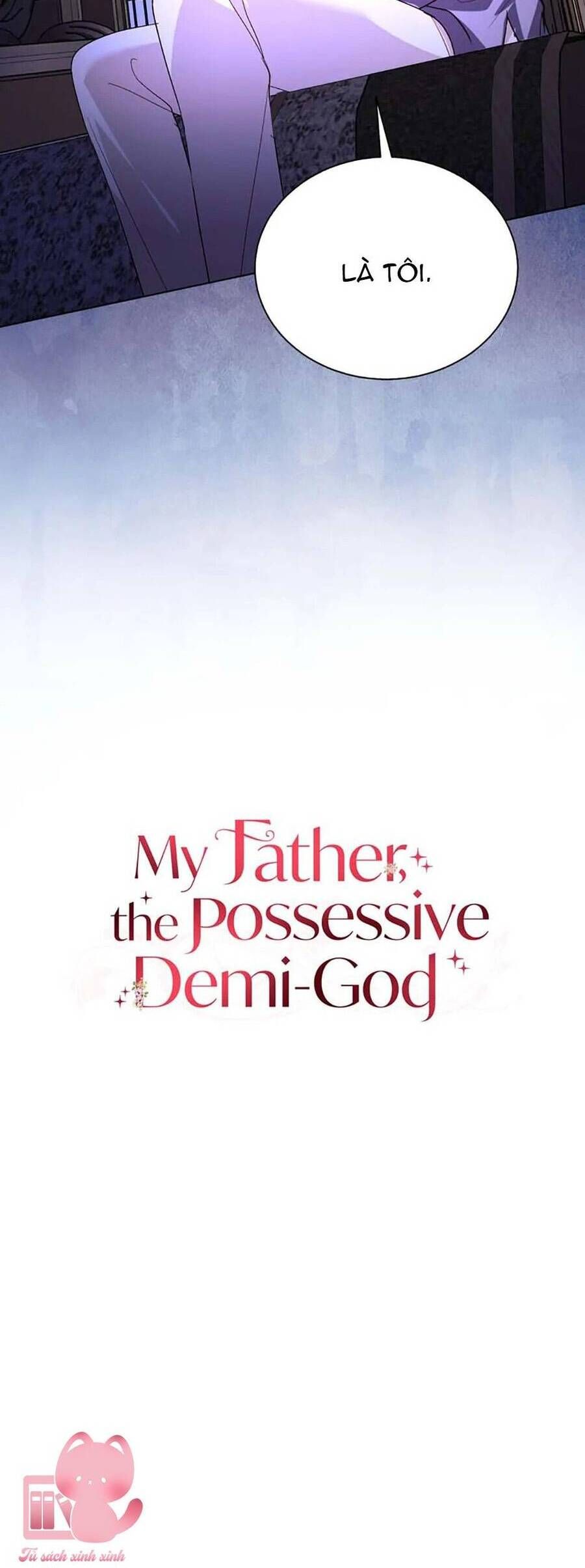 Một Ngày Nọ Bỗng Dưng Cha Xuất Hiện: Chapter 111