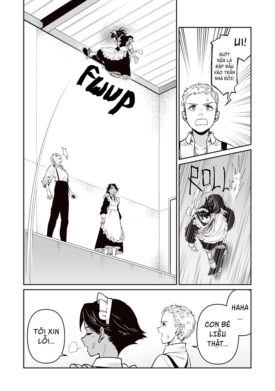 Nàng Hầu Gái Trượt Ván: Chapter 2