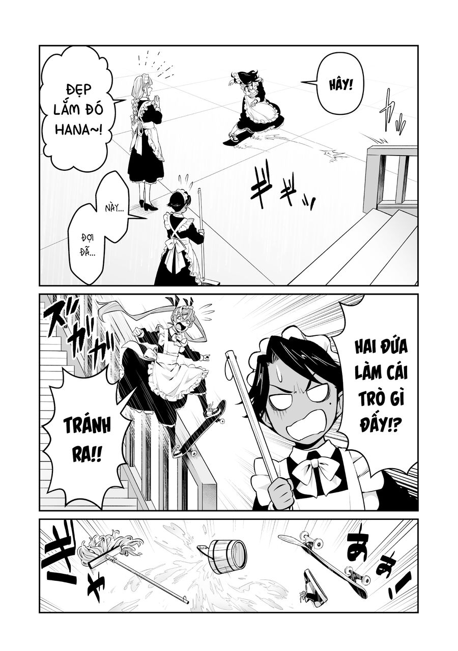 Nàng Hầu Gái Trượt Ván: Chapter 4