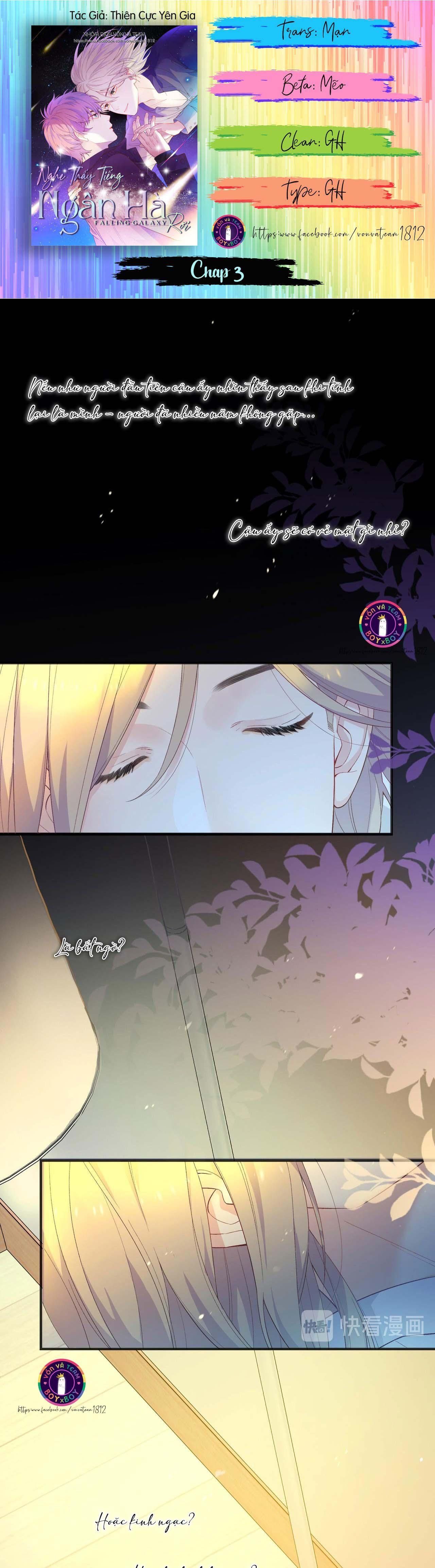 Nghe Thấy Tiếng Ngân Hà Rơi: Chapter 3