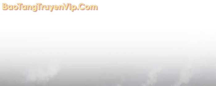 Người Chơi Che Giấu Quá Khứ: Chapter 77