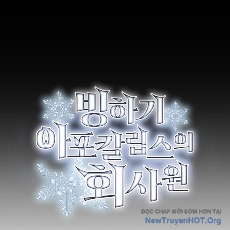 Nhân Viên Văn Phòng Trong Tận Thế Kỷ Băng Hà: Chapter 18