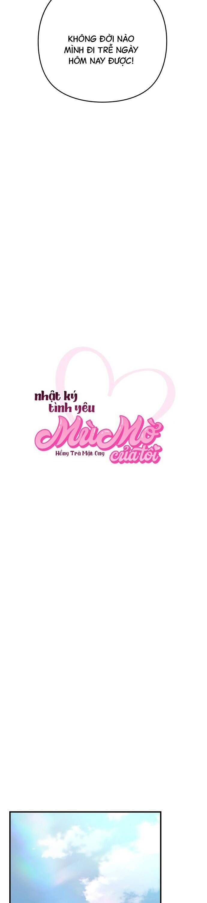 Nhật Ký Tình Yêu Mù Mờ Của Tôi: Chapter 3