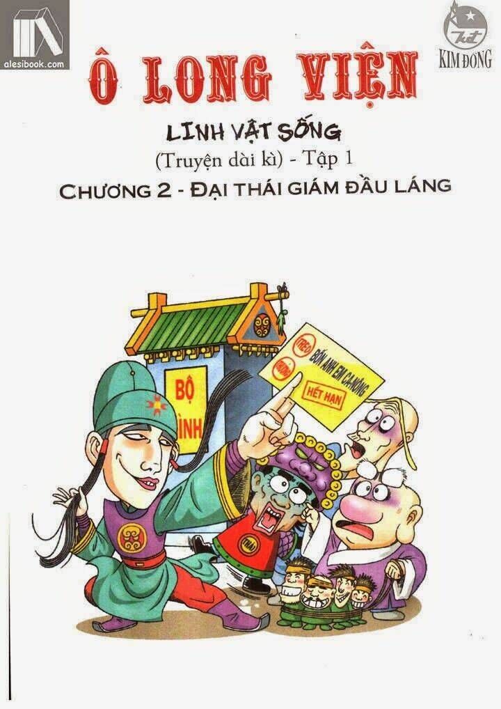 Ô Long Viện Linh Vật Sống (Truyện Dài): Chapter 2.1