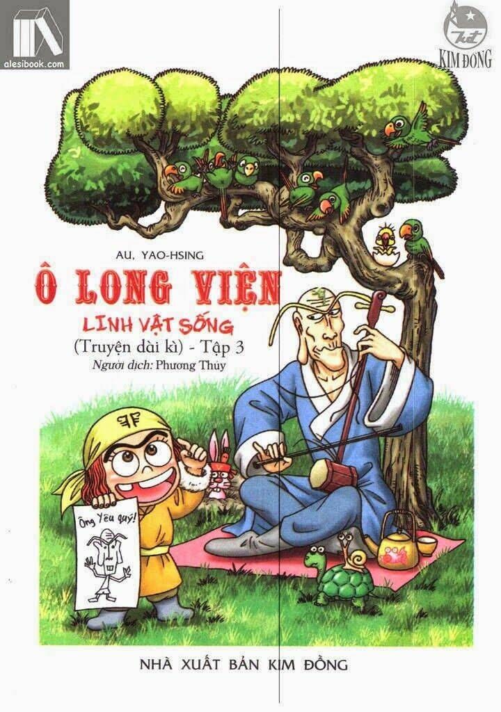 Ô Long Viện Linh Vật Sống (Truyện Dài): Chapter 9.1