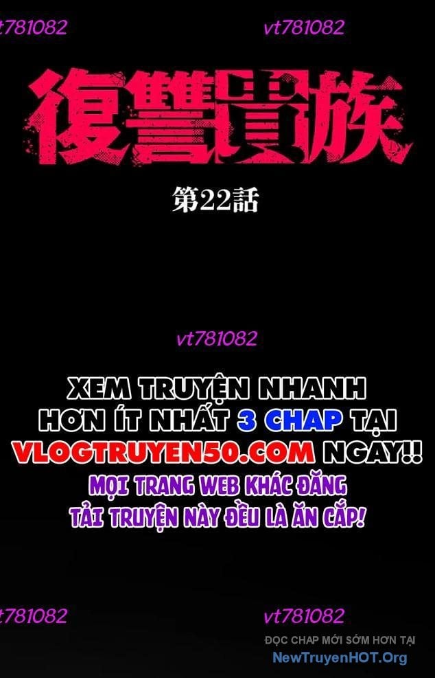 Quý Tộc Báo Thù: Chapter 22