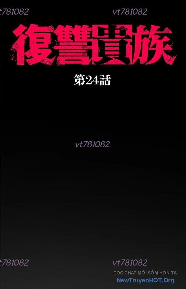 Quý Tộc Báo Thù: Chapter 24