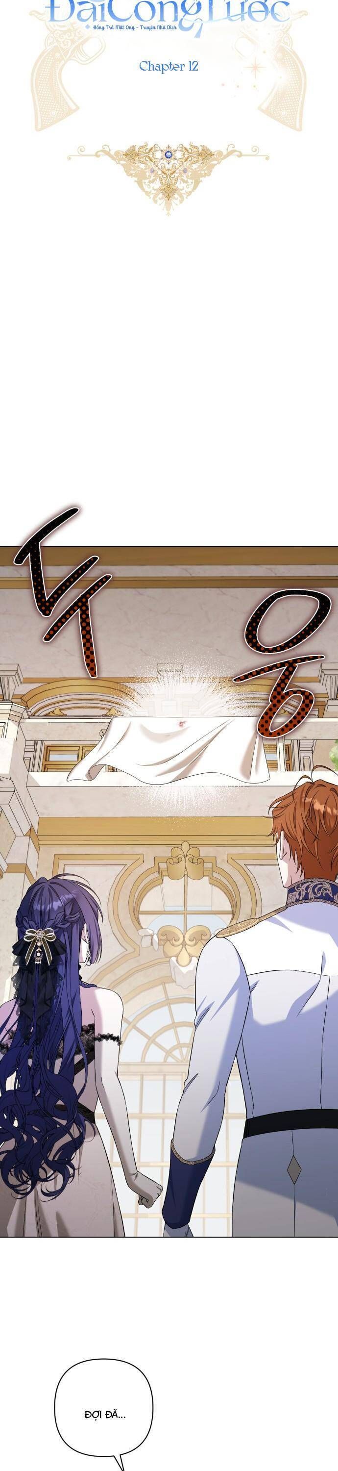 Quỳ Xuống Đi, Đại Công Tước!: Chapter 12