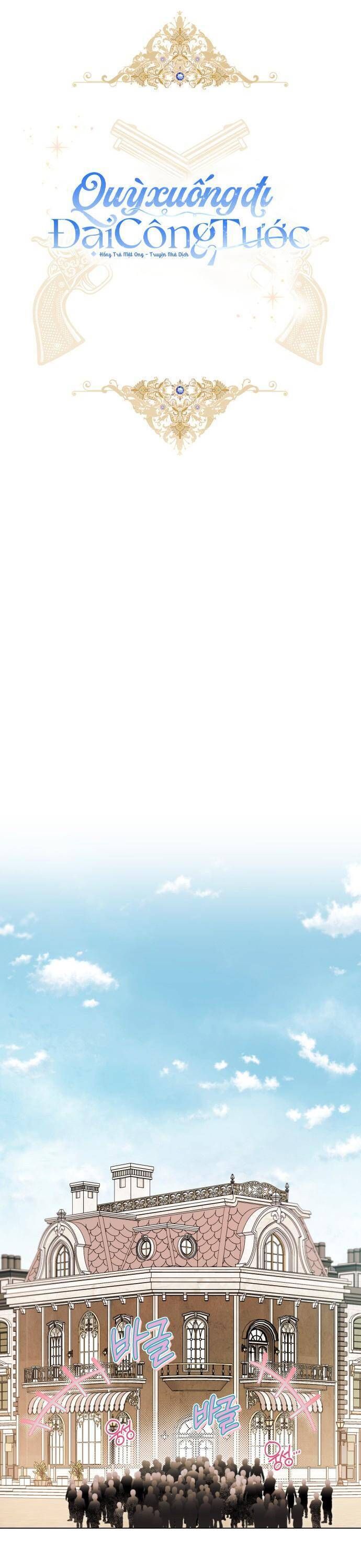 Quỳ Xuống Đi, Đại Công Tước!: Chapter 13