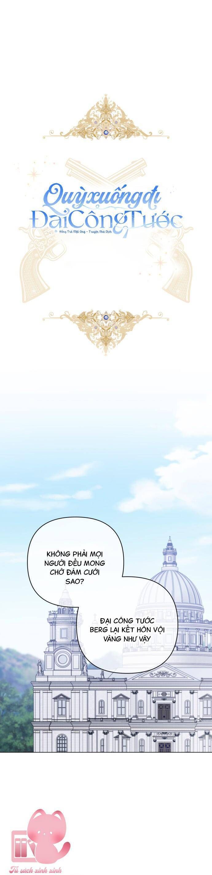 Quỳ Xuống Đi, Đại Công Tước!: Chapter 7