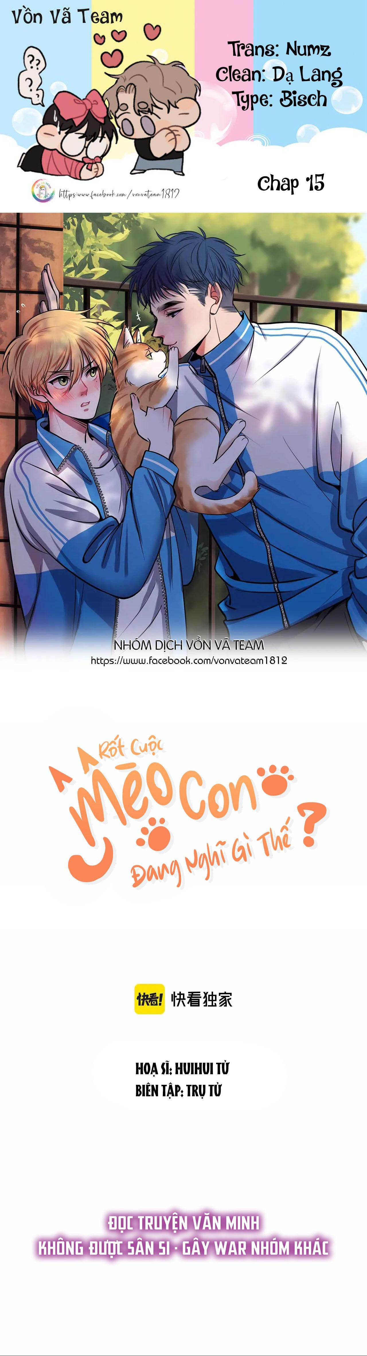 Rốt Cuộc Mèo Con Đang Nghĩ Gì Thế?: Chapter 15