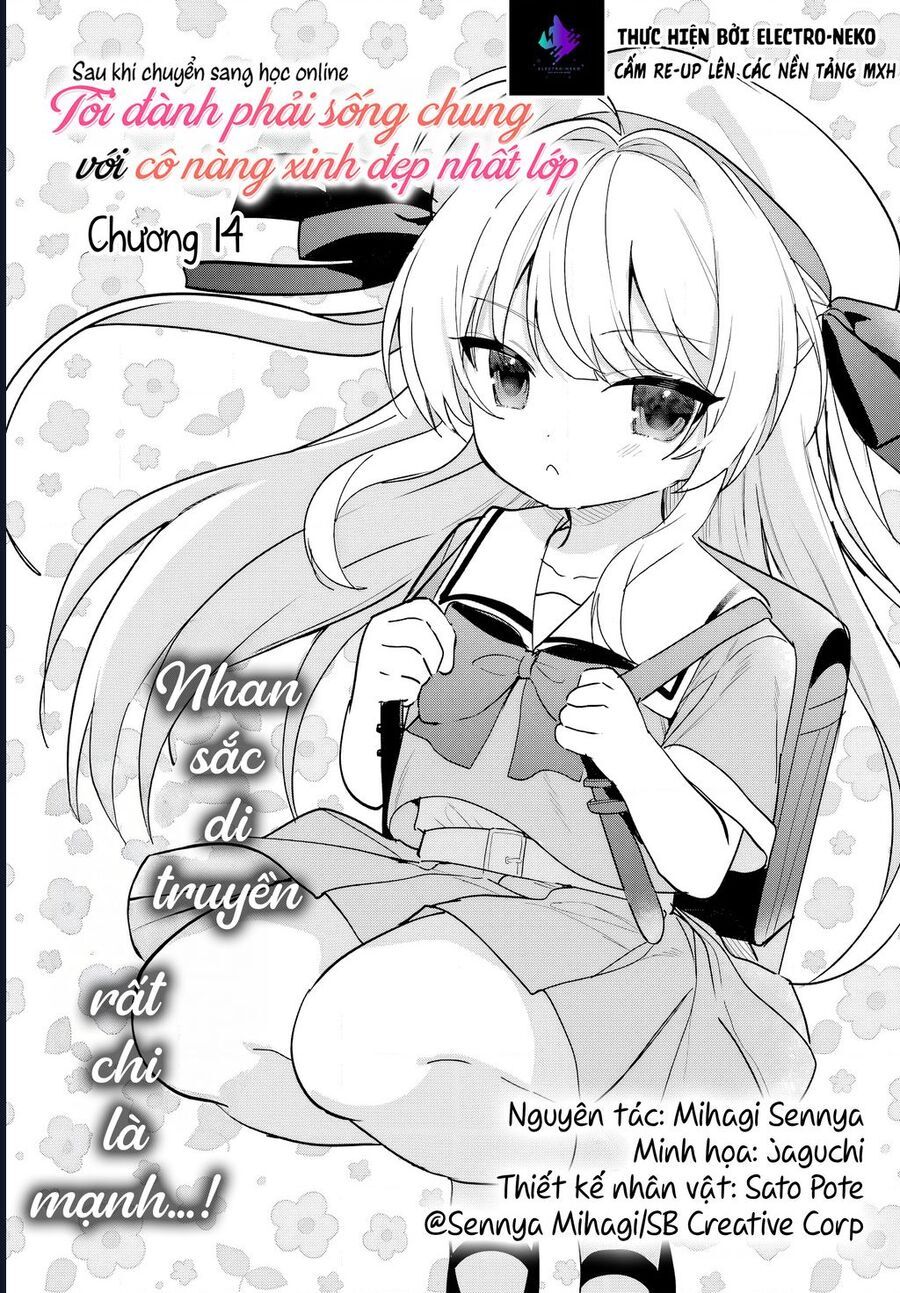 Sau Khi Chuyển Sang Học Online, Tôi Đành Phải Sống Chung Với Cô Nàng Xinh Đẹp Nhất Lớp: Chapter 14