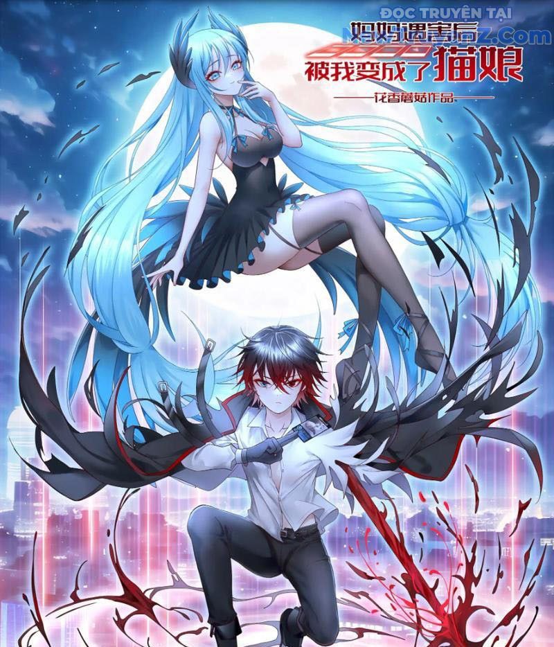 Sau Khi Mẹ Bị Giết, Tôi Trở Thành Miêu Nương: Chapter 10