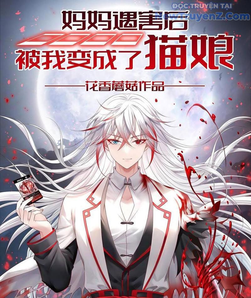 Sau Khi Mẹ Bị Giết, Tôi Trở Thành Miêu Nương: Chapter 24