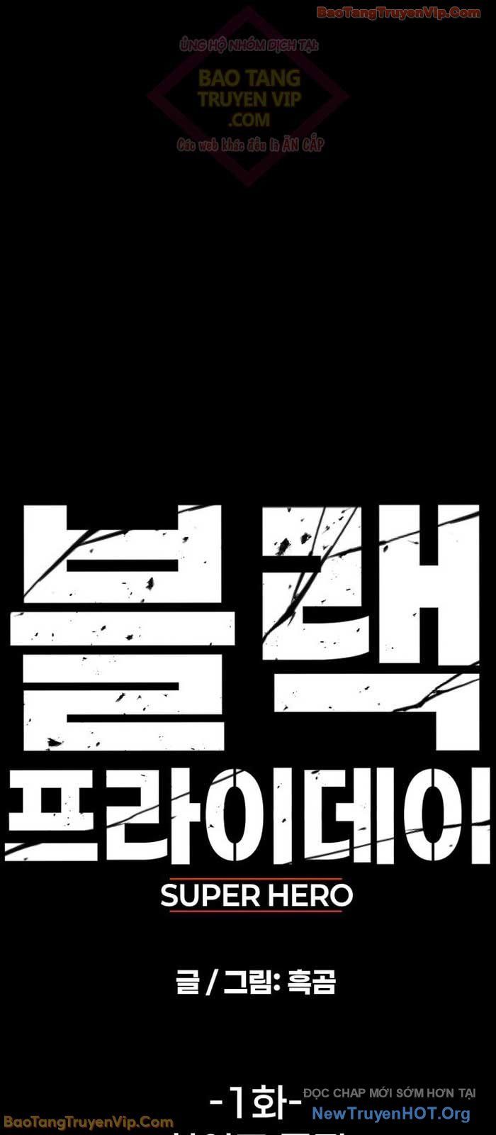 Siêu Anh Hùng Black Briday: Chapter 1