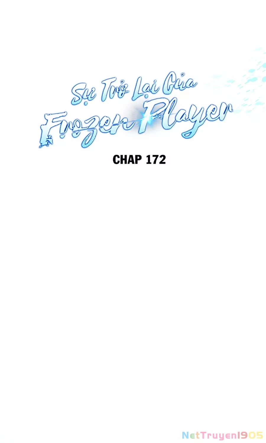 Sự Trở Lại Của Người Chơi Bị Đóng Băng: Chapter 172