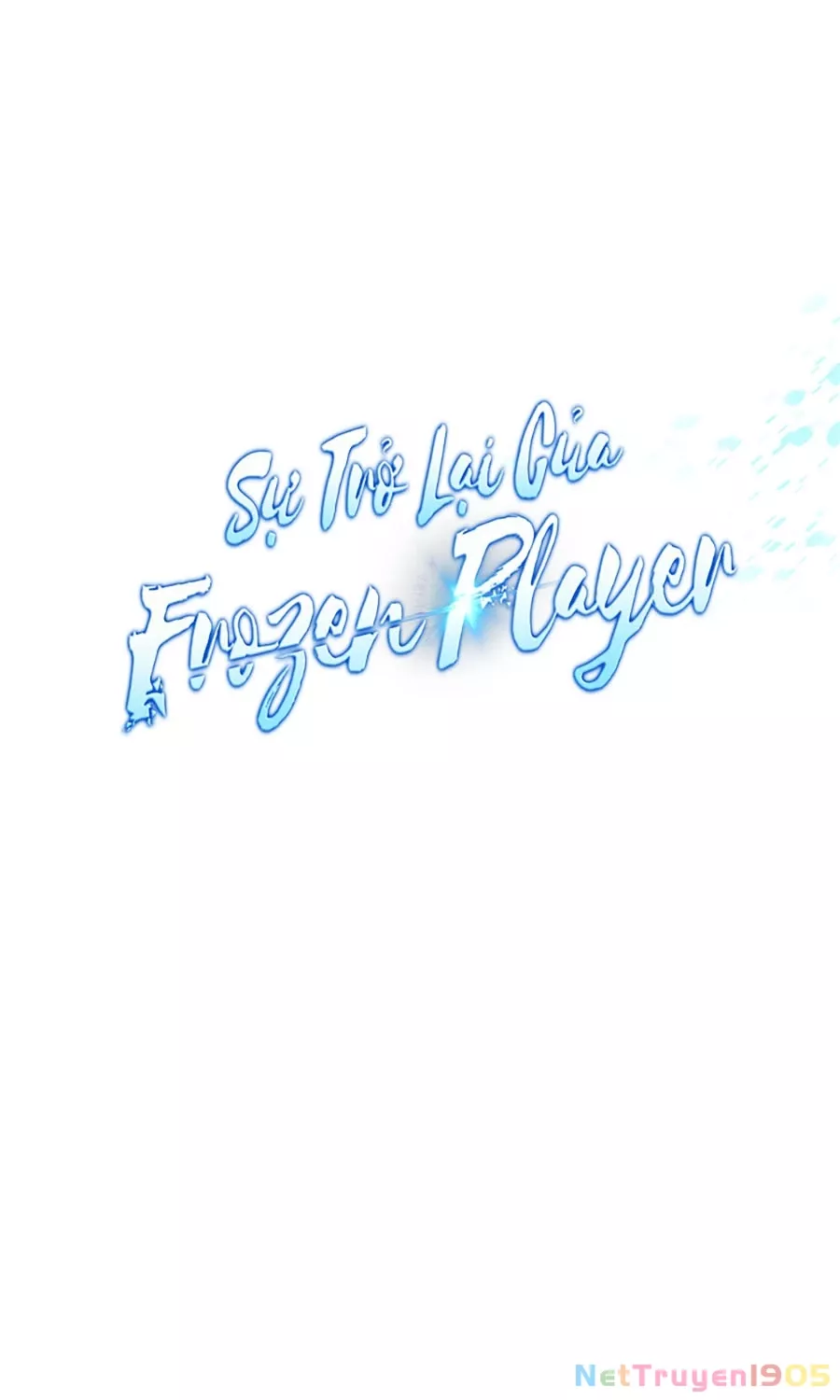 Sự Trở Lại Của Người Chơi Bị Đóng Băng: Chapter 175