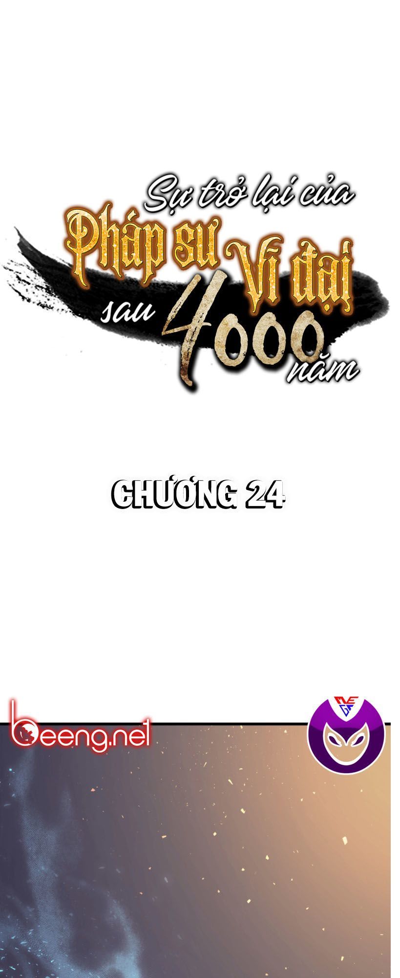 Sự Trở Lại Của Pháp Sư Vĩ Đại Sau 4000 Năm: Chapter 24.1