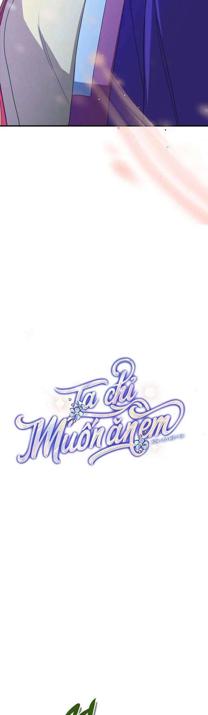 Ta Chỉ Muốn Ăn Em: Chapter 37