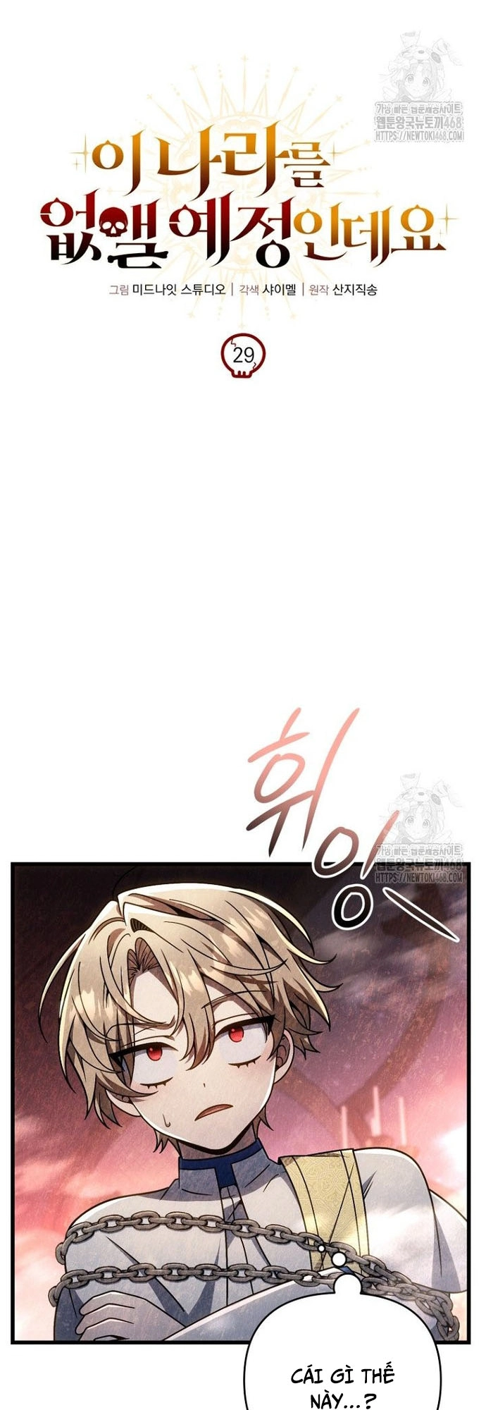 Ta Sẽ Phá Hủy Đất Nước Này: Chapter 29