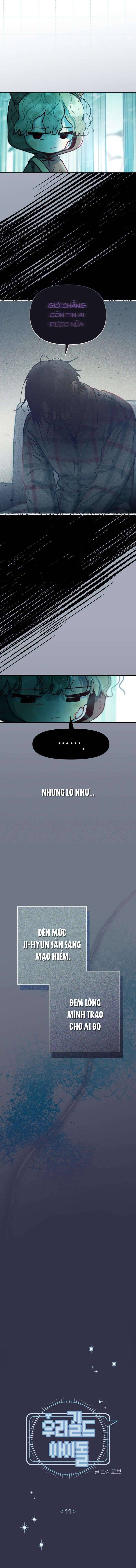 Thần Tượng Của Hội Chúng Tôi: Chapter 11