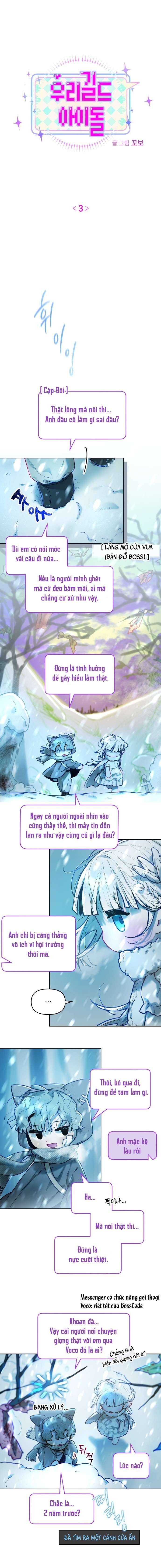 Thần Tượng Của Hội Chúng Tôi: Chapter 3