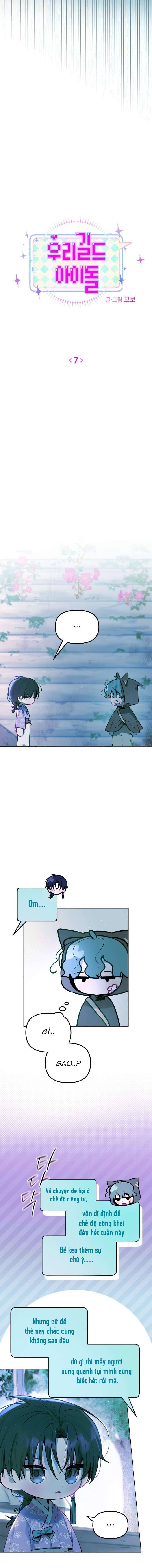 Thần Tượng Của Hội Chúng Tôi: Chapter 7
