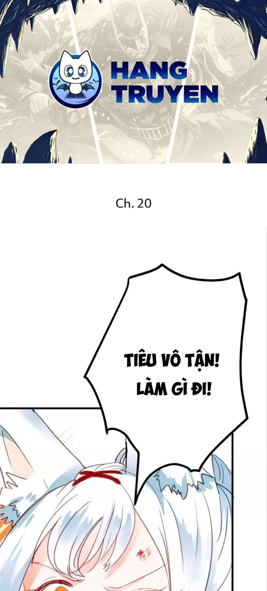 Thành Bại Vì Tiêu Hà: Chapter 20