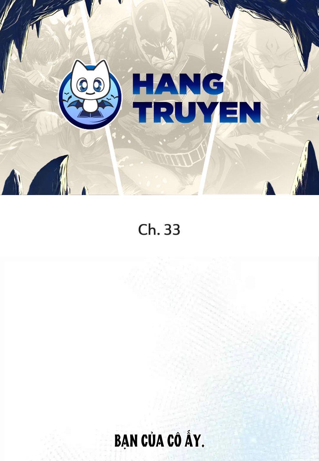 Thành Bại Vì Tiêu Hà: Chapter 33