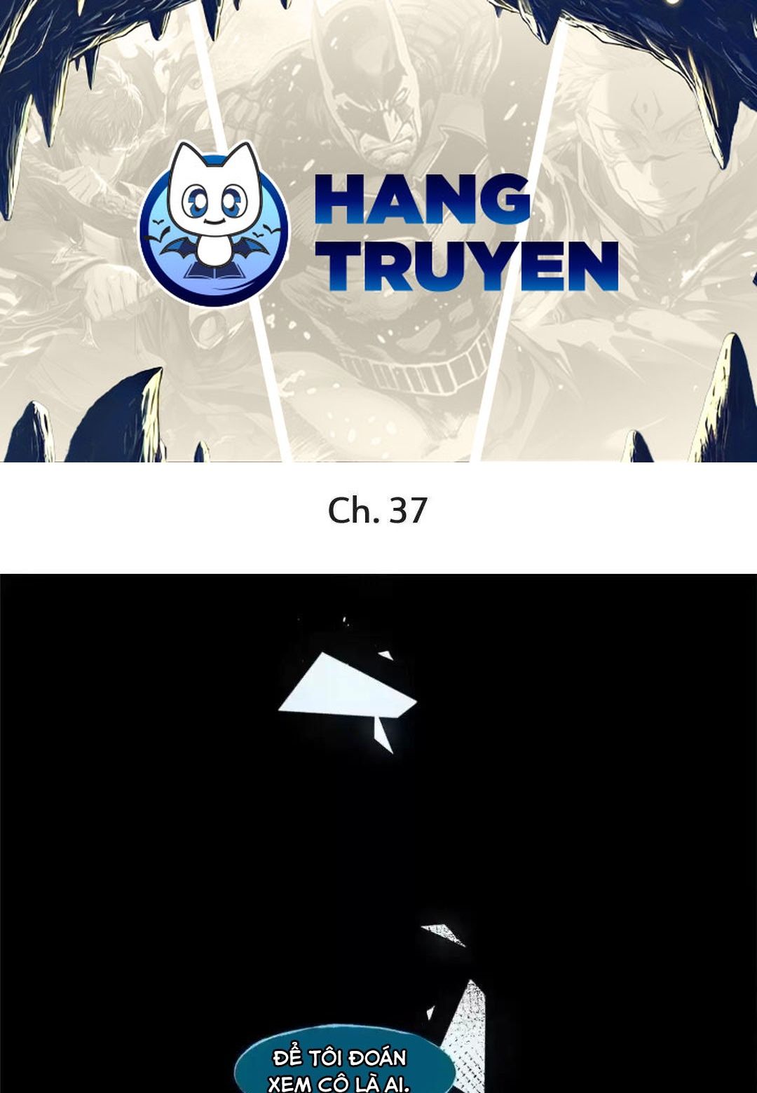 Thành Bại Vì Tiêu Hà: Chapter 37