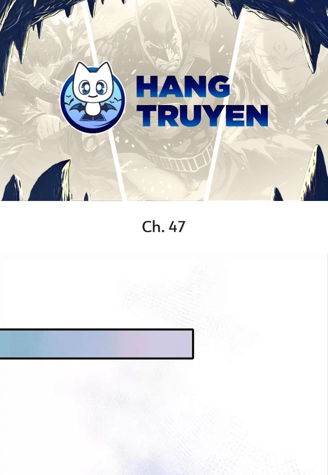 Thành Bại Vì Tiêu Hà: Chapter 47