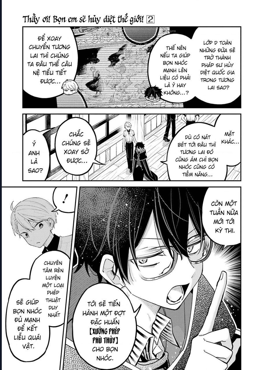 Thầy Ơi! Bọn Em Sẽ Hủy Diệt Thế Giới: Chapter 8