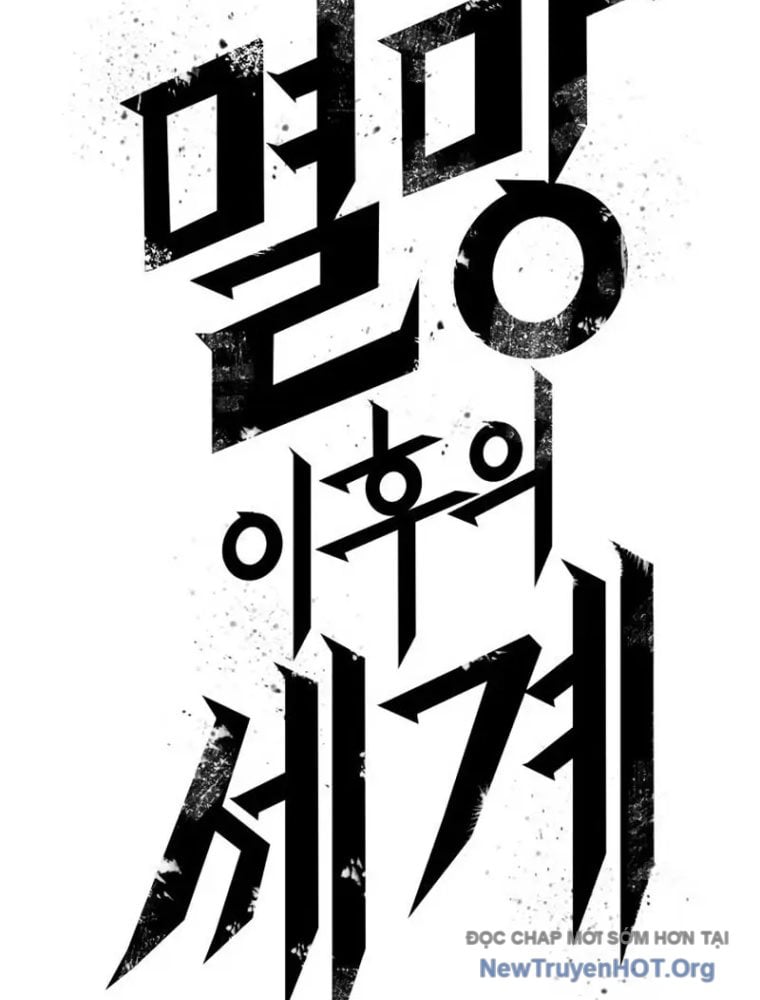 Thế Giới Sau Tận Thế: Chapter 196