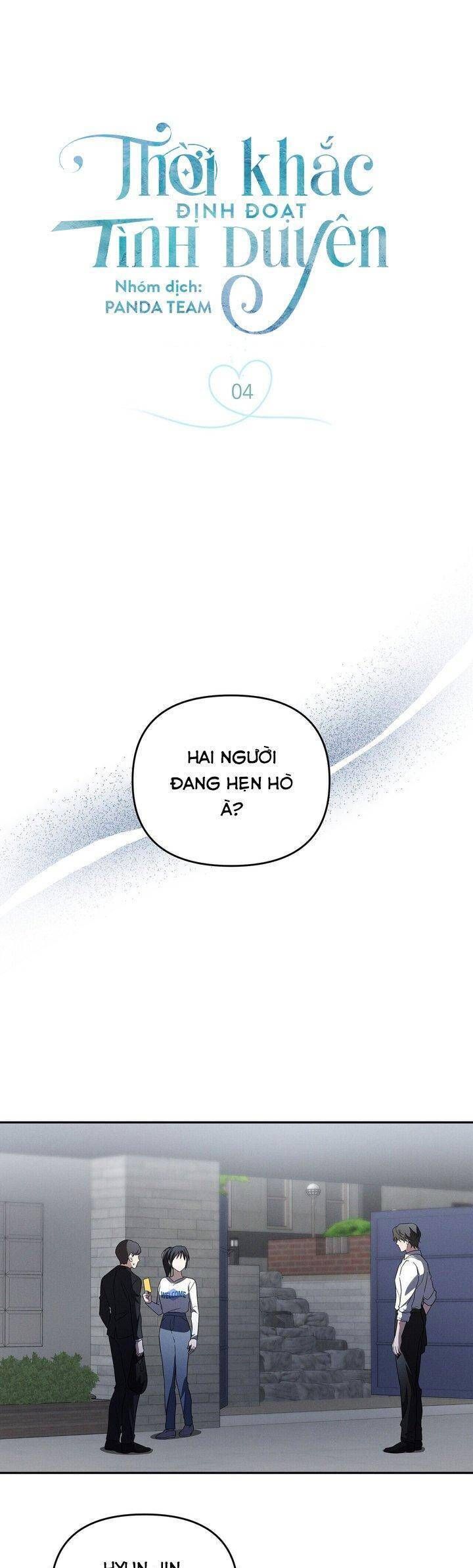 Thời Khắc Định Đoạt Tình Duyên: Chapter 4