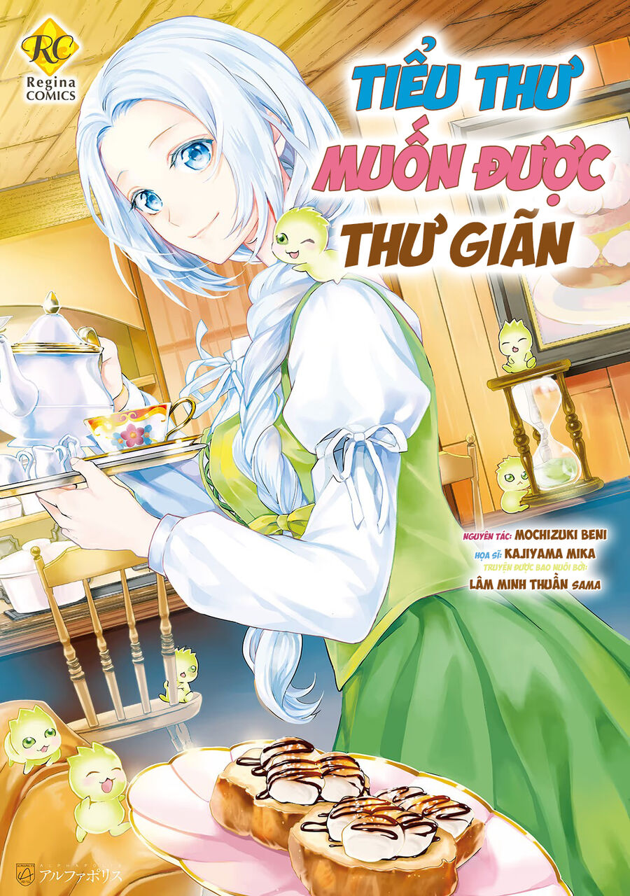 Tiểu Thư Muốn Được Thư Giãn: Chapter 9