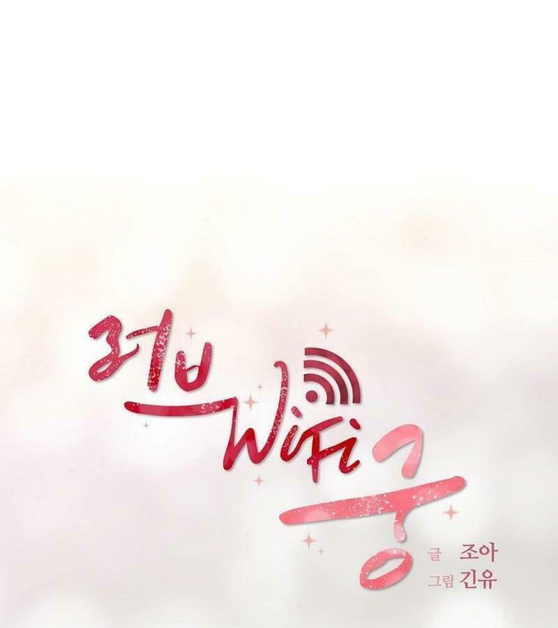 Tình Yêu Và Wifi: Chapter 26