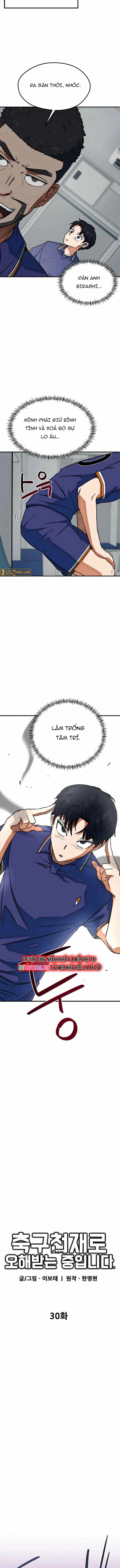 Tôi Bị Hiểu Lầm Là Siêu Sao Trên Sân Cỏ: Chapter 30