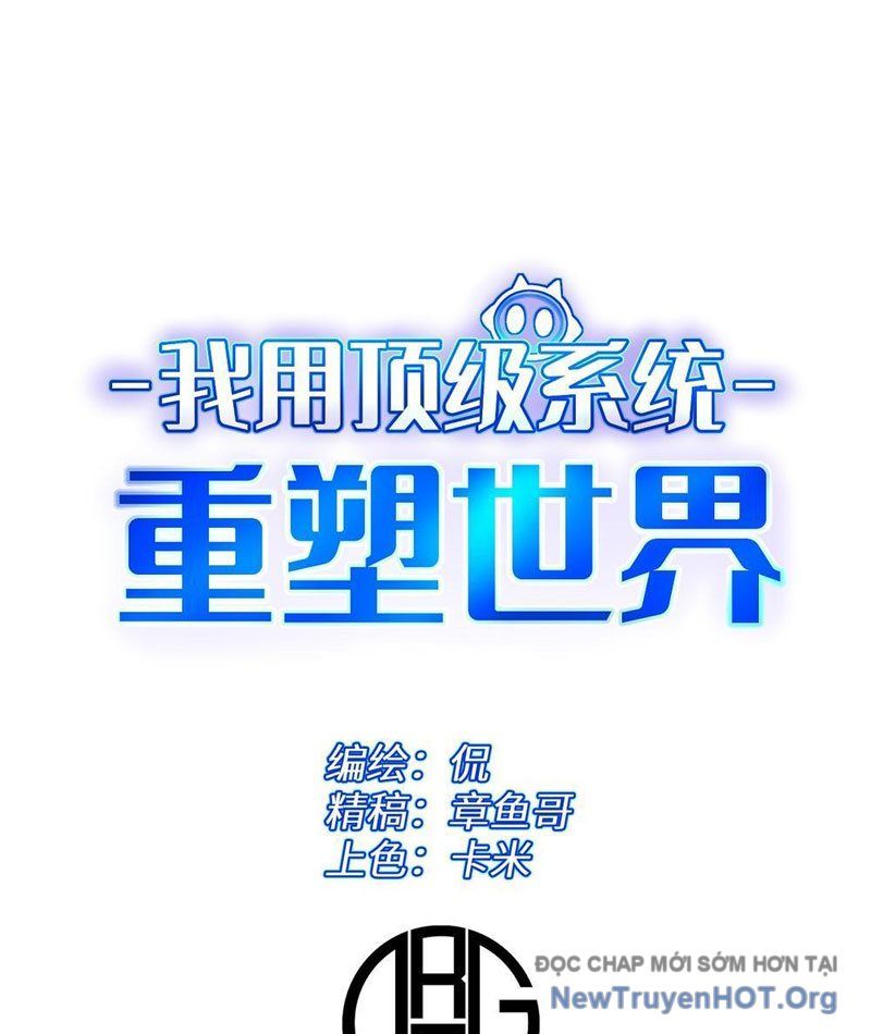 Tôi Dùng Hệ Thống Đỉnh Cấp Tái Tạo Thế Giới: Chapter 4