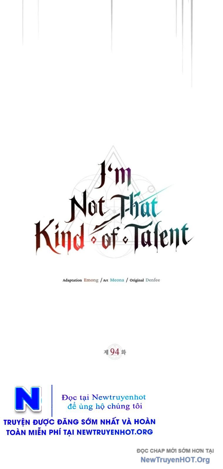 Tôi Không Tài Năng Đến Thế Đâu: Chapter 94
