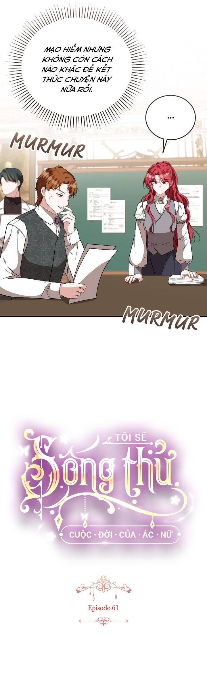 Tôi Sẽ Sống Thử Cuộc Đời Của Ác Nữ: Chapter 61