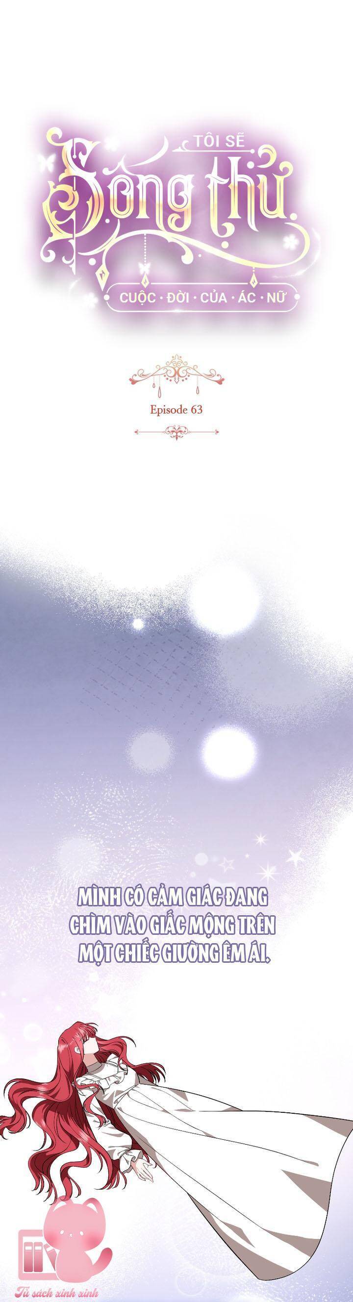 Tôi Sẽ Sống Thử Cuộc Đời Của Ác Nữ: Chapter 63