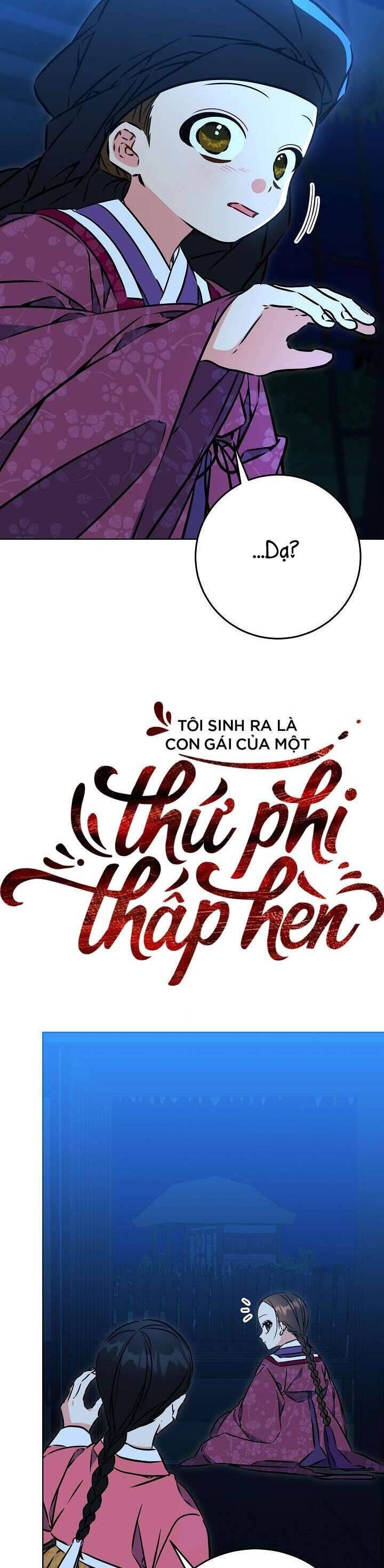 Tôi Sinh Ra Là Con Gái Của Một Thứ Phi Thấp Hèn: Chapter 42