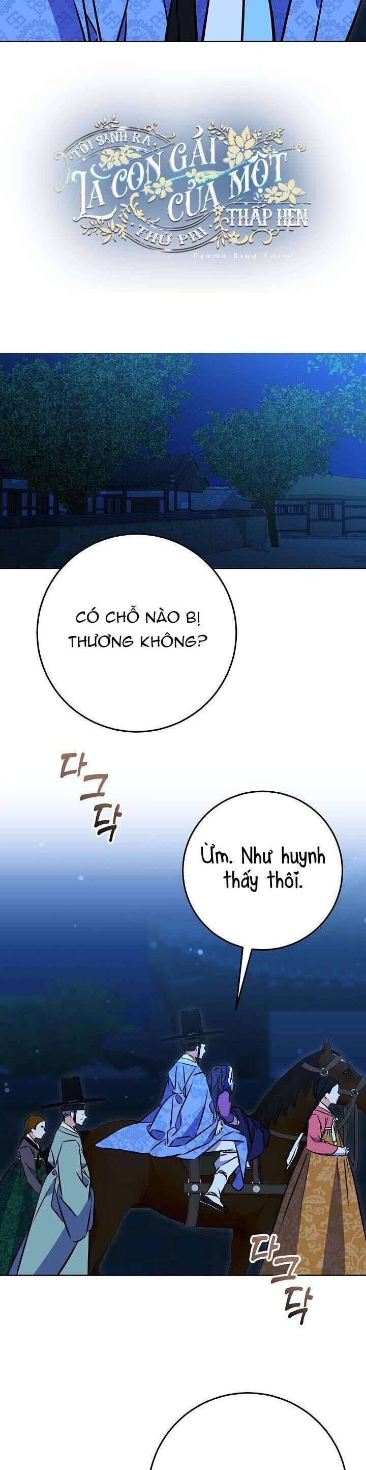 Tôi Sinh Ra Là Con Gái Của Một Thứ Phi Thấp Hèn: Chapter 44